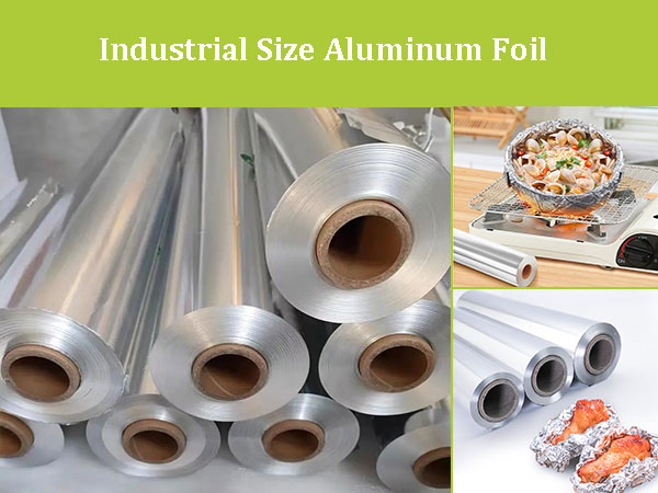 industrial size aluminum foil